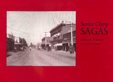 Santa Clara Sagas by Austen Warburton, edited by Mary Jo Ignoffo